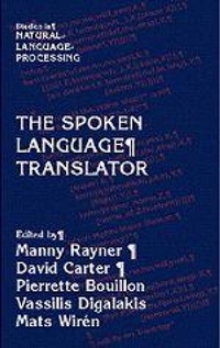 Enlarge image Cover: The Spoken Language Translator - Cambridge University Press