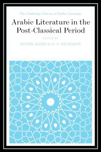 Enlarge image Cover: Arabic Literature in the Post-Classical Period - Cambridge University Press