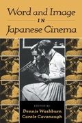 Cover: Word and Image in Japanese Cinema - Cambridge University Press