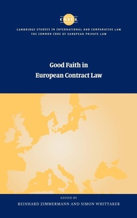 Abbildung von: Good Faith in European Contract Law - Cambridge University Press