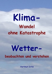 Abbildung von: Klima - Wandel statt Katastrophe - BoD - Books on Demand