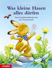 Abbildung von: Was kleine Hasen alles dürfen - Jumbo
