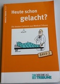 Cover: Heute schon gelacht? - MedTriX