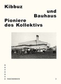Cover: Kibbuz und Bauhaus - Spector Books