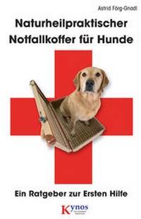 Abbildung von: Naturheilpraktischer Notfallkoffer für Hunde - Kynos