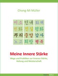Cover: Meine Innere St&auml;rke - Causal Edition