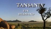 Abbildung von: Tansania - Ein Bildband - Baltic Sea Press
