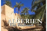 Abbildung von: Algerien - Ein Bildband - Baltic Sea Press