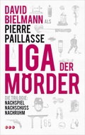 Cover: Liga der M&ouml;rder - WOA