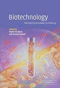 Cover: Biotechnology - the Making of a Global Controversy - Cambridge University Press
