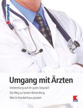 Cover: Umgang mit &Auml;rzten - Verein f&uuml;r Konsumenteninformation VKI