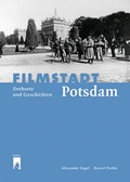 Cover: Filmstadt Potsdam - hendrik B&auml;&szlig;ler verlag, berlin