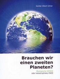 Abbildung von: Brauchen wir einen zweiten Planeten? - Andreas Ingbert Heine