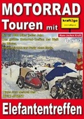 Cover: Motorrad Touren mit kraft2go - Elefantentreffen - Kraft2go