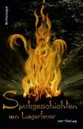 Cover: Spukgeschichten am Lagerfeuer - net-Verlag