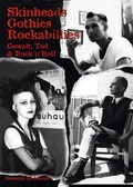 Cover: Skinheads - Gothics - Rockabillies - Hirnkost