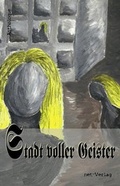 Cover: Stadt voller Geister - net-Verlag