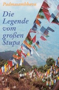Abbildung von: Die Legende vom großen Stupa - Dharma Publishing