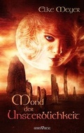 Cover: Mond der Unsterblichkeit - Sieben-Verlag
