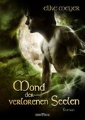Cover: Mond der verlorenen Seelen - Sieben-Verlag