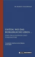 Cover: Unten, wo das b&uuml;rgerliche Leben - Kulturmaschinen