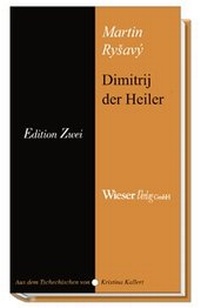 Enlarge image Cover: Dimitrij der Heiler - Wieser Verlag