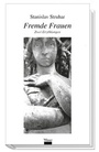 Cover: Fremde Frauen - Wieser Verlag