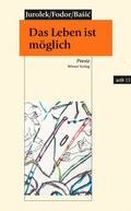 Cover: Das Leben ist m&ouml;glich - Wieser Verlag