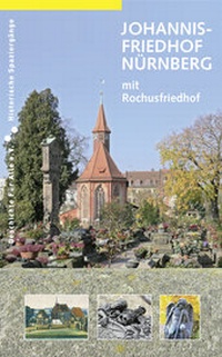 Abbildung von: Johannisfriedhof Nürnberg (mit Rochusfriedhof) - Sandberg