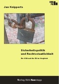Cover: Sicherheitspolitik und Rechtsstaatlichkeit - Verlag Dirk Koentopp