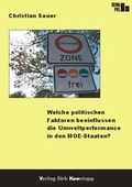 Cover: Welche politischen Faktoren beeinflussen die Umweltperformance in den MOE-Staaten? - Verlag Dirk Koentopp