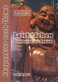 Abbildung von: Leicht Leben - Abnehmen mit System - Thews, F