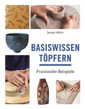 Cover: Basiswissen T&ouml;pfern - Hanusch Verlag