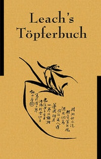 Enlarge image Cover: Leach's Töpferbuch - Hanusch Verlag