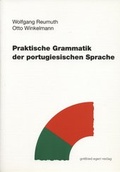 Cover: Praktische Grammatik der portugiesischen Sprache - Egert, G