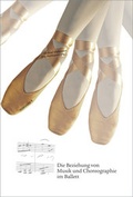 Cover: Die Beziehung von Musik und Choreographie im Ballett - Vorwerk 8