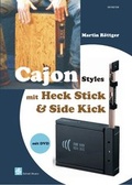 Cover: Cajon Styles mit Heck Stick & Side Kick - Schell, Felix