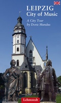 Cover: Leipzig - City of Music - Lehmstedt Verlag