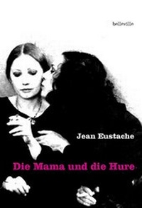 Abbildung von: Die Mama und die Hure - belleville