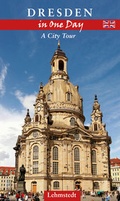 Cover: Dresden in One Day - Lehmstedt Verlag
