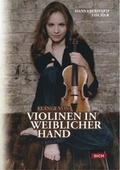 Cover: Kl&auml;nge von Violinen in weiblicher Hand - Sich Verlag