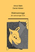 Cover: Wahnsinniggi - Autumnus Verlag