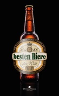 Cover: Die 100 besten Biere der Welt - Oktober Verlag