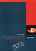Cover: Lehrbuch der Opthalmotropen genetischen Therapie - OGT - esogetics