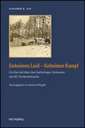 Cover: Geheimes Leid - Geheimer Kampf - Metropol-Verlag