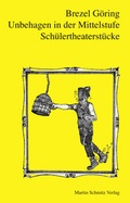 Cover: Unbehagen in der Mittelstufe - Martin Schmitz Verlag