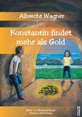 Cover: Konstantin findet mehr als Gold - Stephan Moll Verlag
