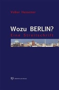 Cover: Wozu Berlin? - B & S Siebenhaar Verlag OHG