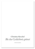 Cover: Bis das Ged&auml;chtnis gr&uuml;net - Edition Rugerup