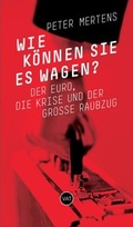 Cover: Wie k&ouml;nnen sie es wagen? - VAT Verlag